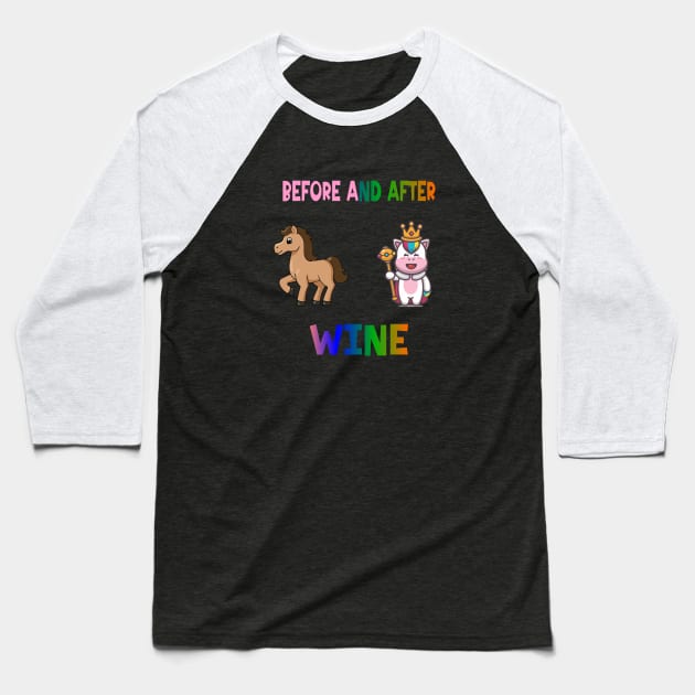 Before and after wine Baseball T-Shirt by A Zee Marketing